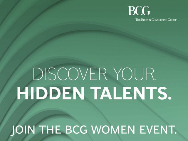 Discover your hidden talents. Join the BCG women event